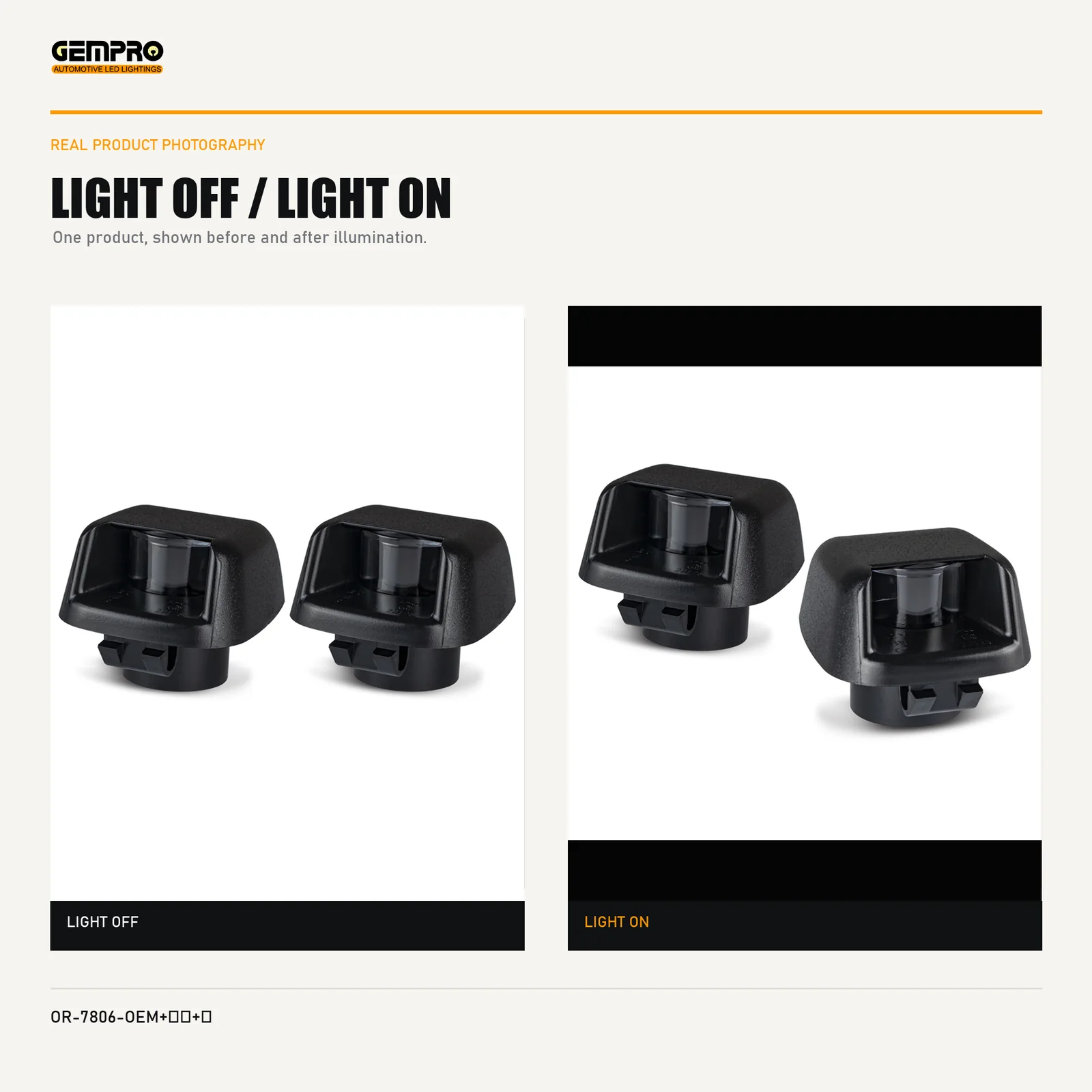 GEMPRO OR-7806-OEM+BULBS+HARNESS light off and light on